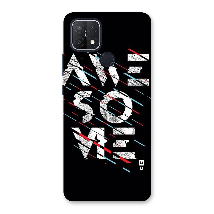 Awesome Me Back Case for Oppo A15
