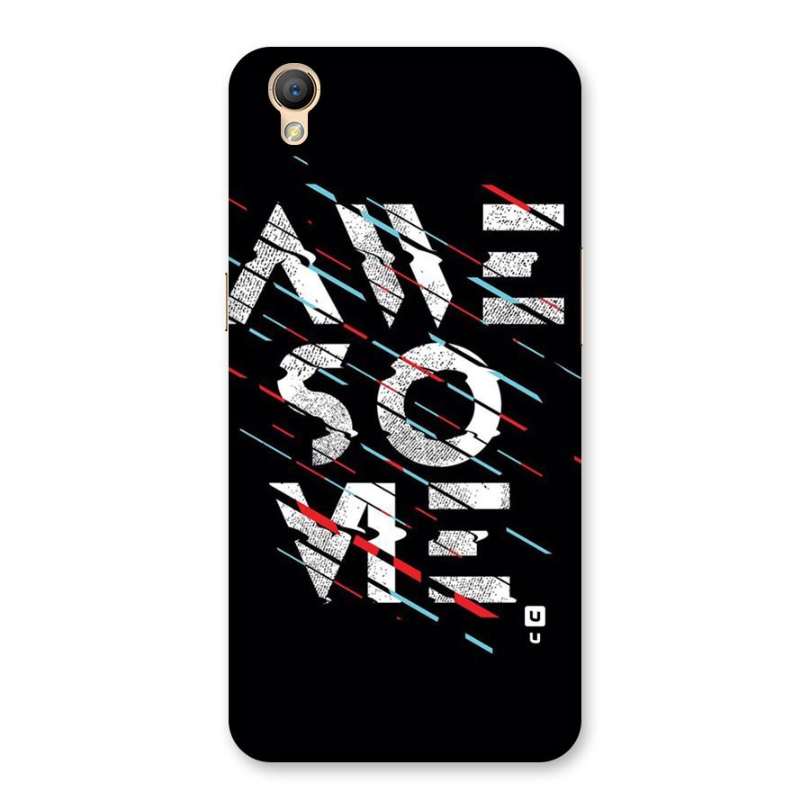 Awesome Me Back Case for Oppo A37