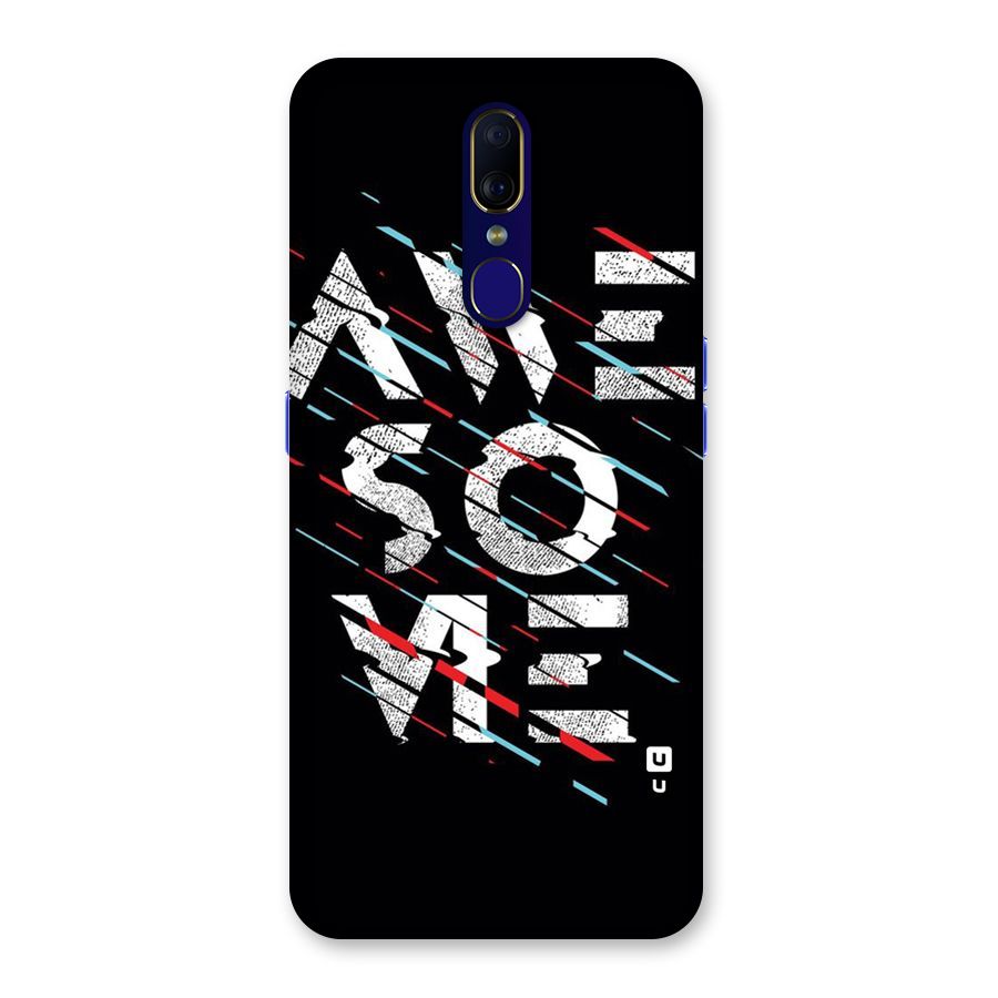 Awesome Me Back Case for Oppo F11