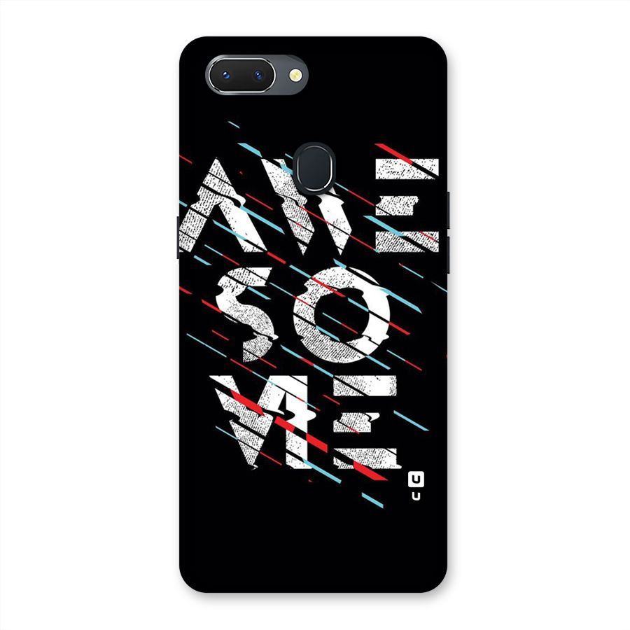 Awesome Me Back Case for Oppo Realme 2
