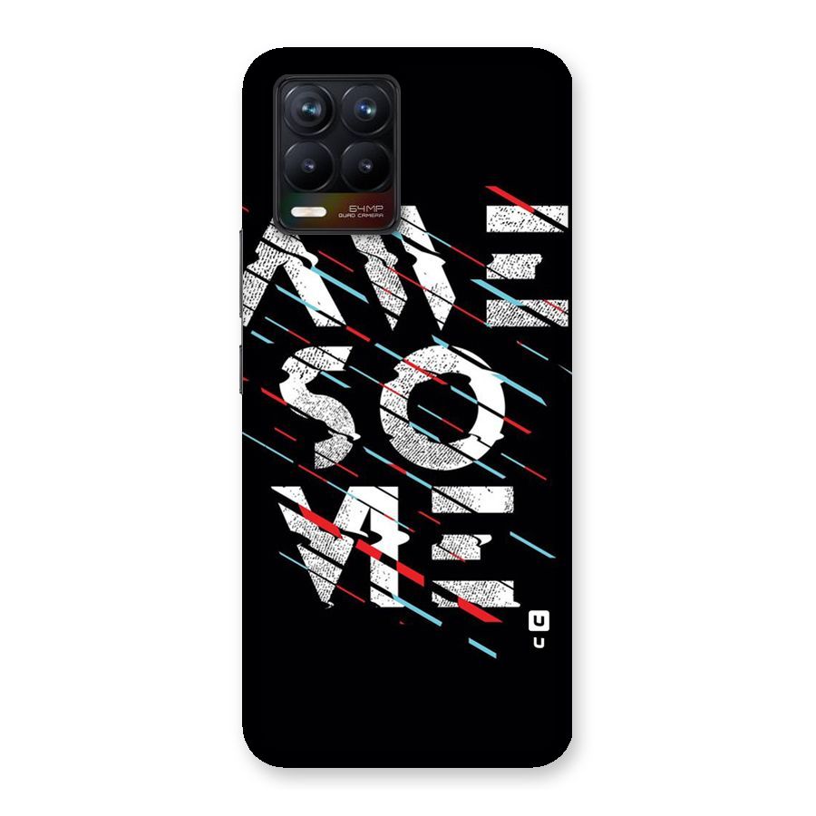 Awesome Me Back Case for Realme 8