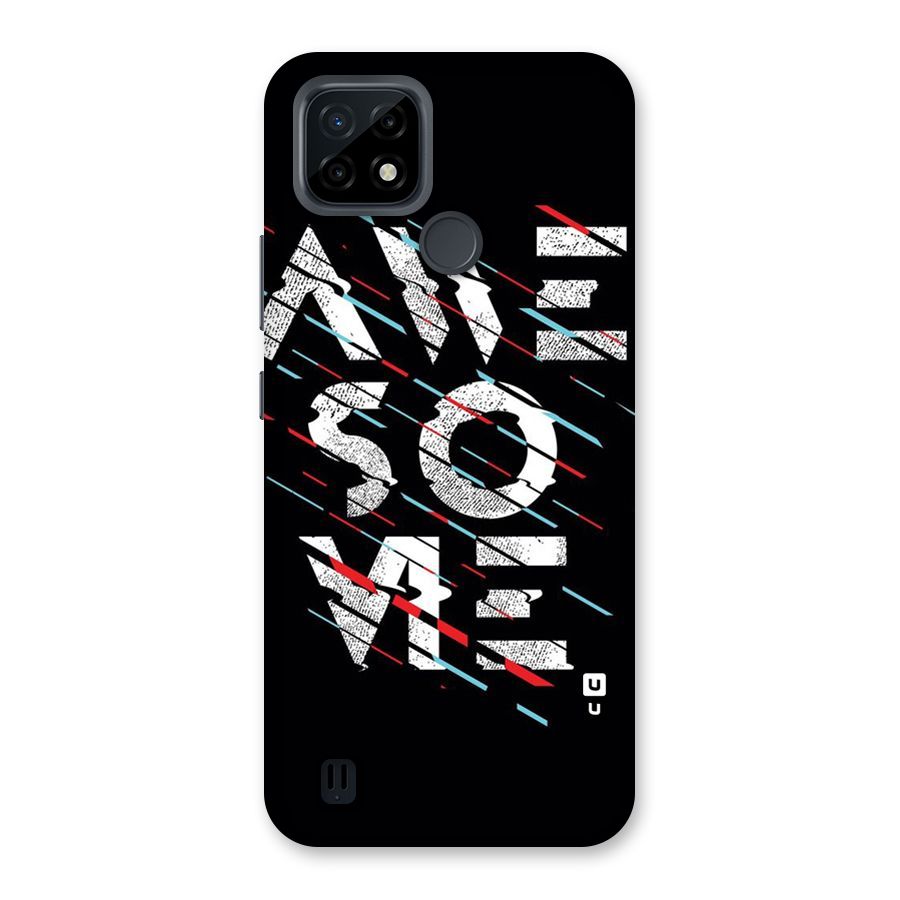 Awesome Me Back Case for Realme C21