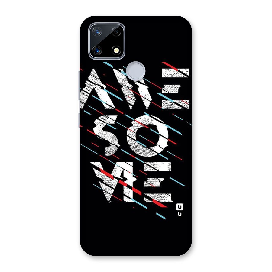 Awesome Me Back Case for Realme Narzo 20