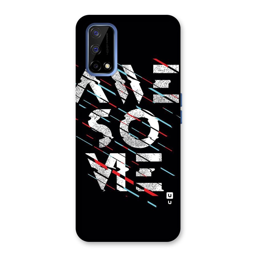 Awesome Me Back Case for Realme Narzo 30 Pro