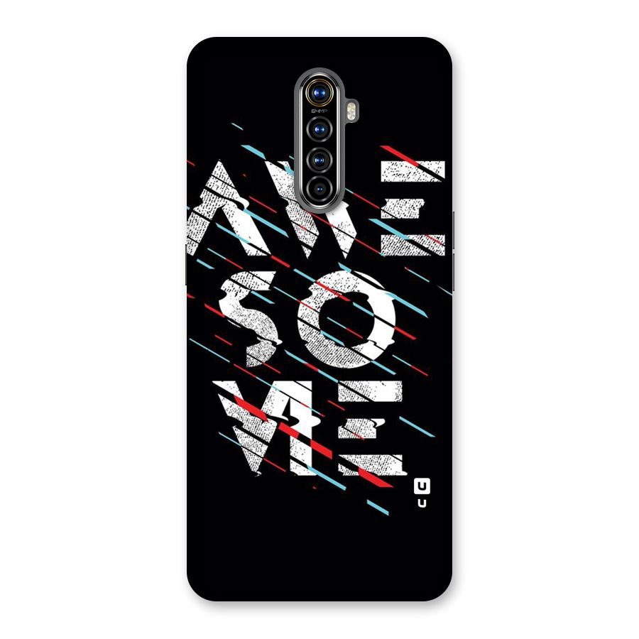 Awesome Me Back Case for Realme X2 Pro