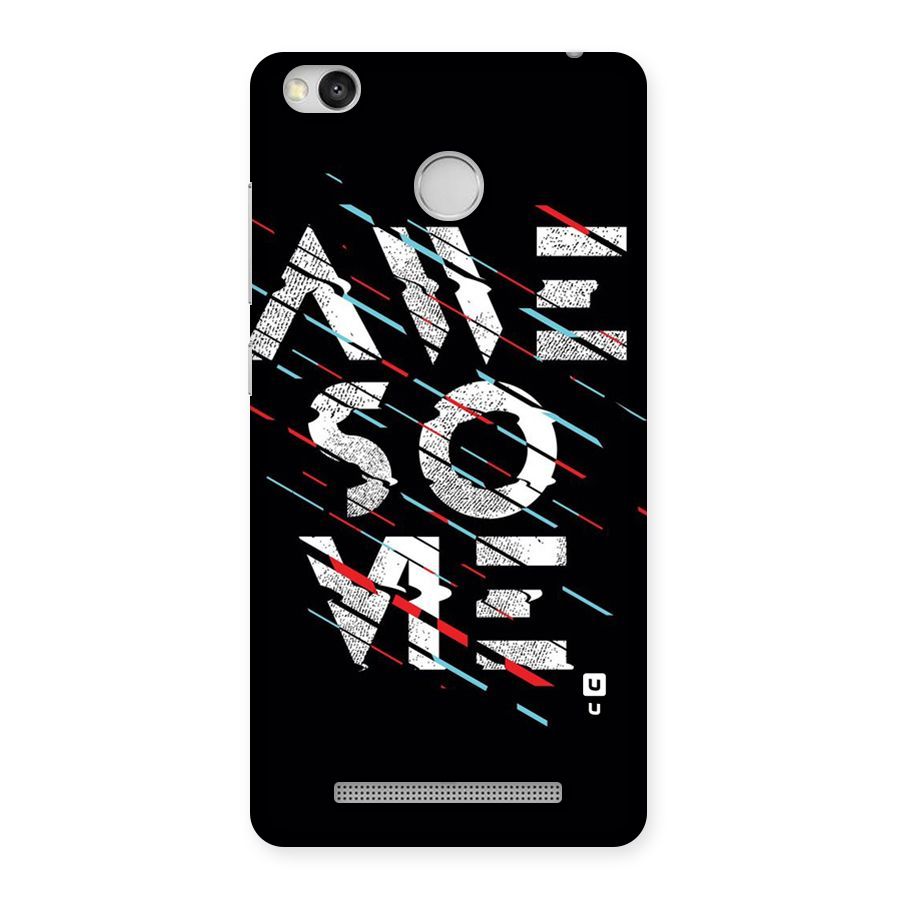 Awesome Me Back Case for Redmi 3S Prime