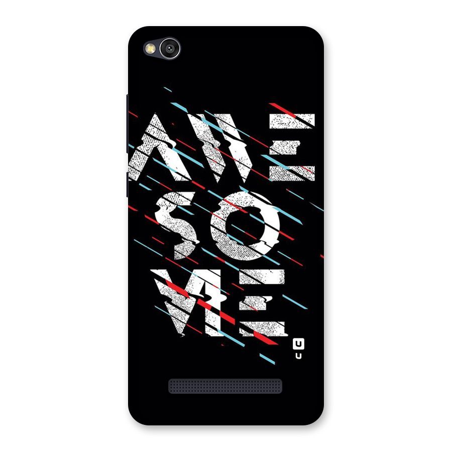 Awesome Me Back Case for Redmi 4A