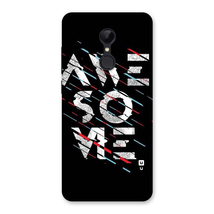 Awesome Me Back Case for Redmi 5