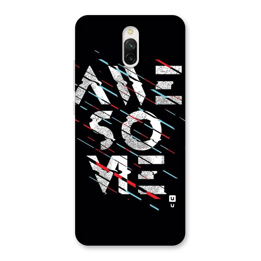 Awesome Me Back Case for Redmi 8A Dual