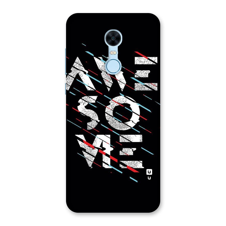 Awesome Me Back Case for Redmi Note 5
