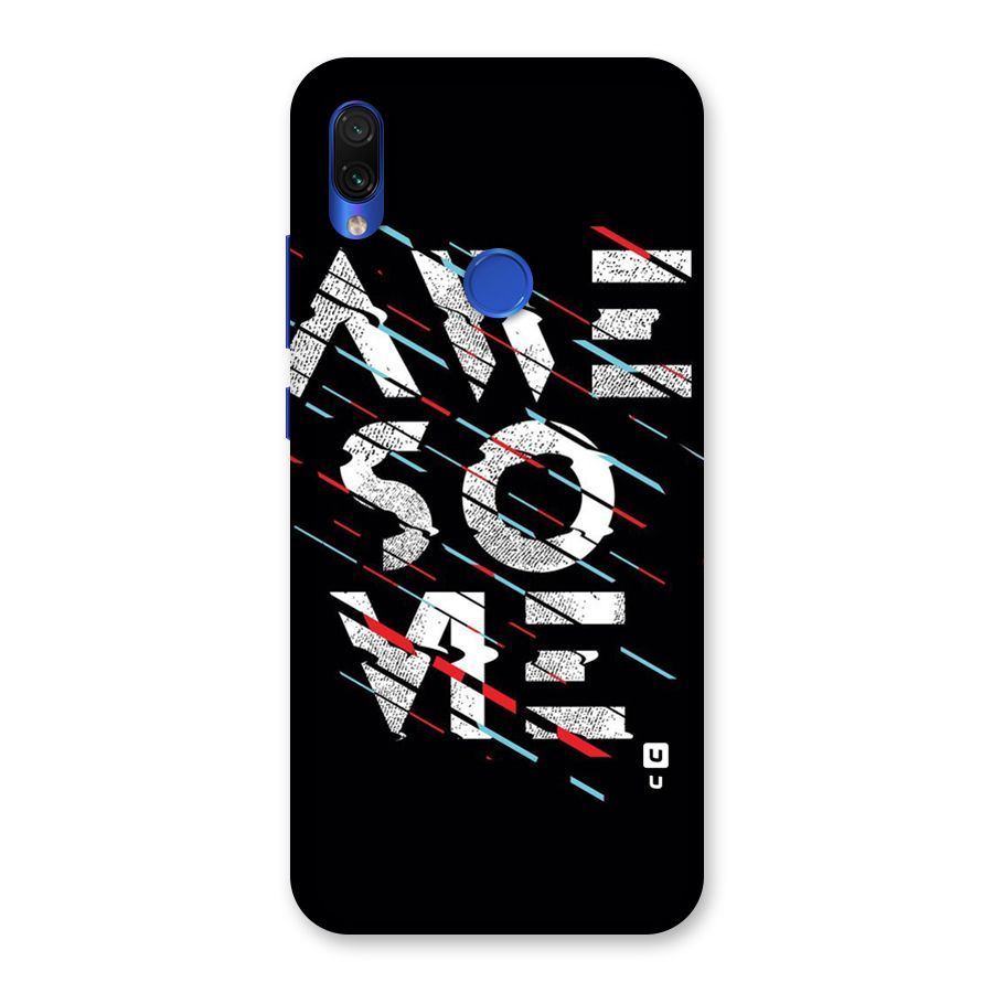 Awesome Me Back Case for Redmi Note 7S