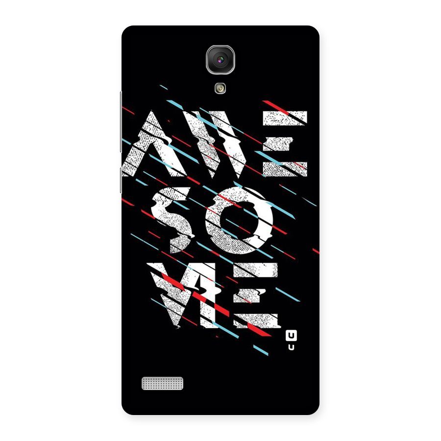 Awesome Me Back Case for Redmi Note Prime