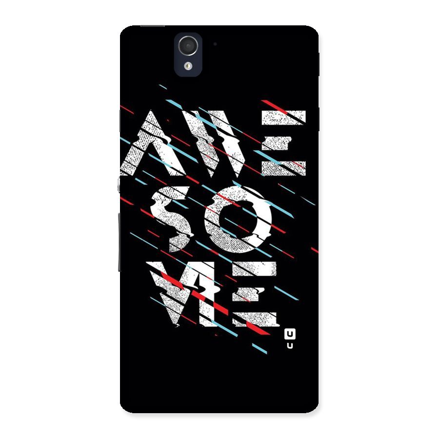 Awesome Me Back Case for Sony Xperia Z
