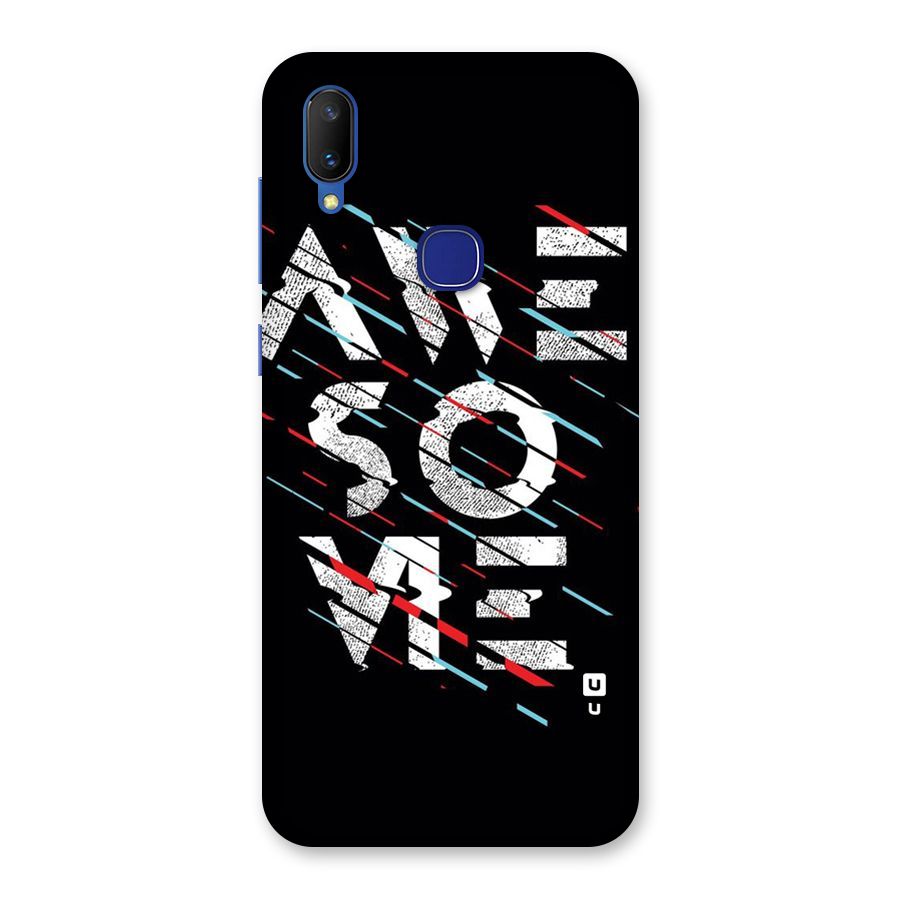 Awesome Me Back Case for Vivo V11