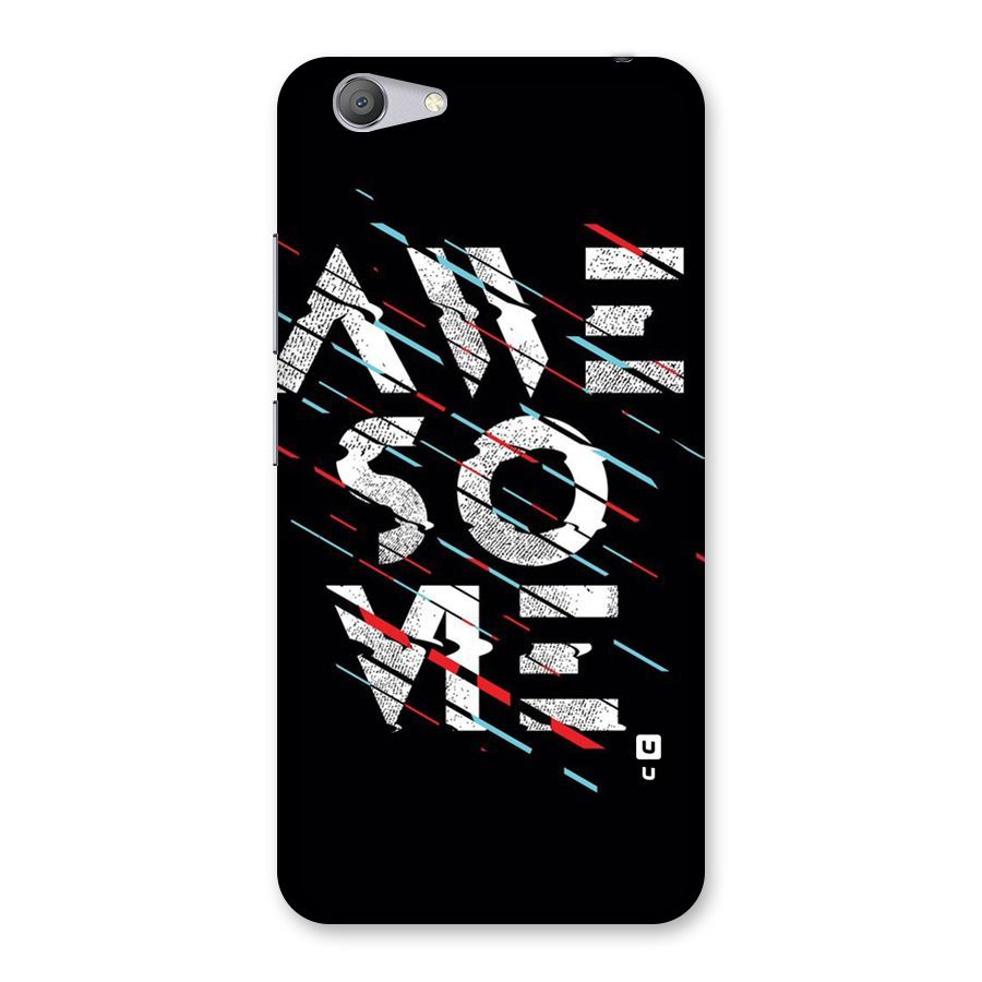 Awesome Me Back Case for Vivo Y53