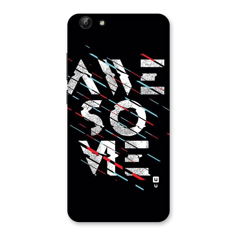 Awesome Me Back Case for Vivo Y69