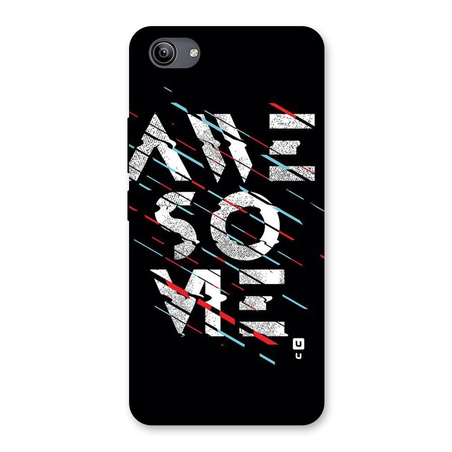 Awesome Me Back Case for Vivo Y81i