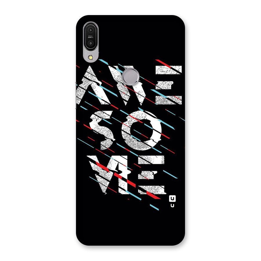Awesome Me Back Case for Zenfone Max Pro M1