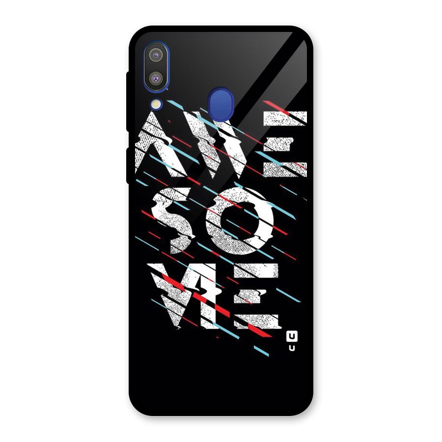 Awesome Me Glass Back Case for Galaxy M20