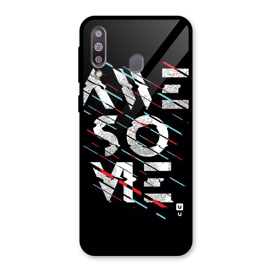 Awesome Me Glass Back Case for Galaxy M30