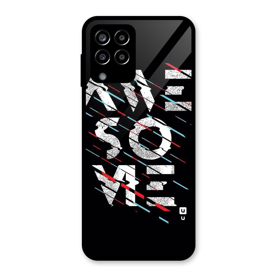 Awesome Me Glass Back Case for Galaxy M33