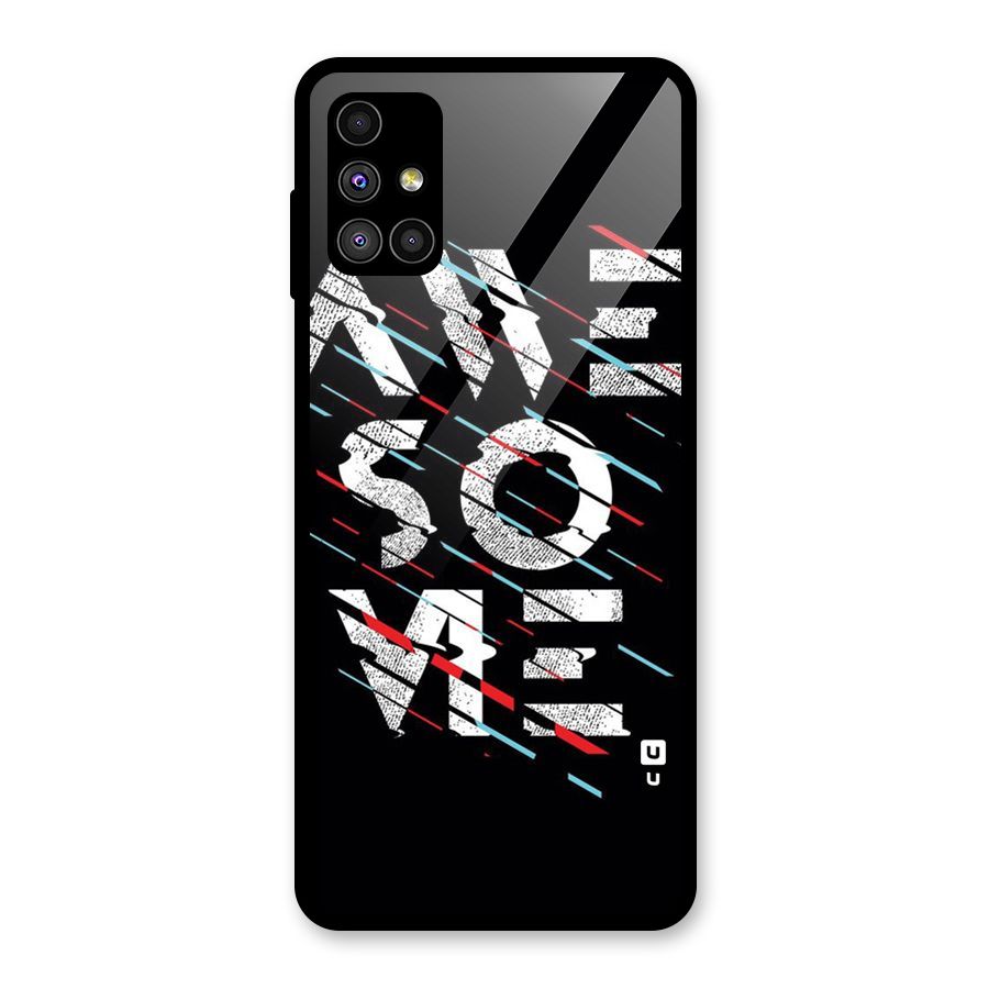 Awesome Me Glass Back Case for Galaxy M51