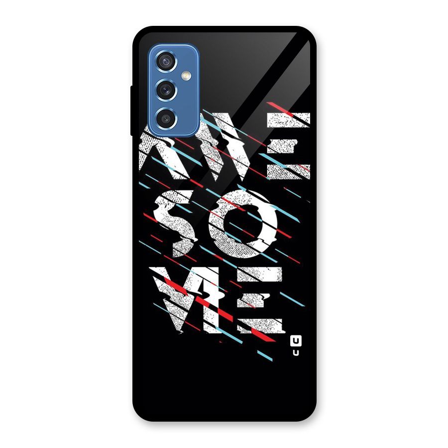 Awesome Me Glass Back Case for Galaxy M52 5G