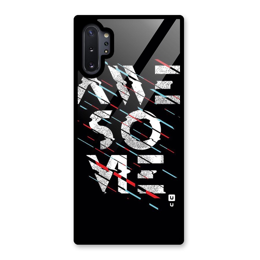 Awesome Me Glass Back Case for Galaxy Note 10 Plus