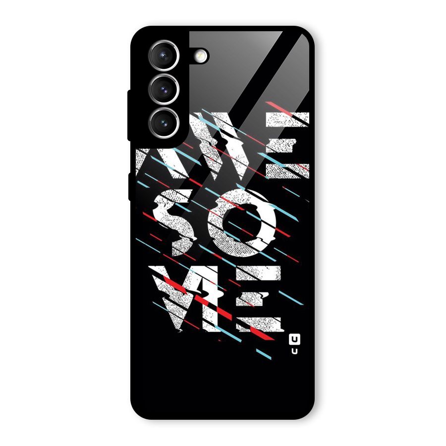 Awesome Me Glass Back Case for Galaxy S21 5G