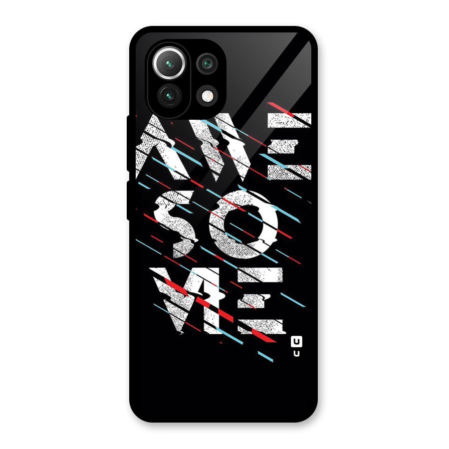 Awesome Me Glass Back Case for Mi 11 Lite NE 5G