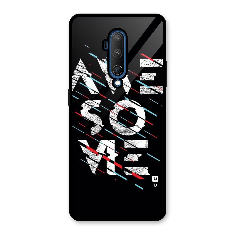 Awesome Me Glass Back Case for OnePlus 7T Pro
