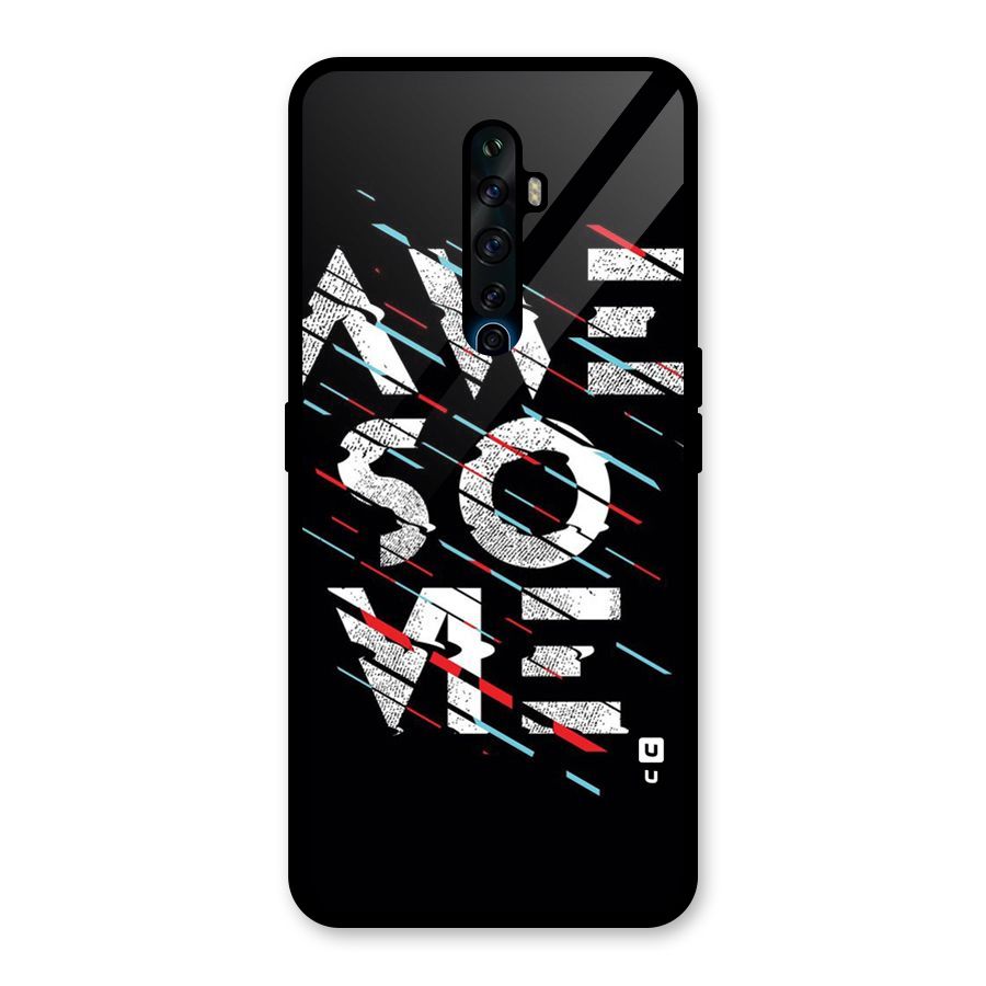 Awesome Me Glass Back Case for Oppo Reno2 F