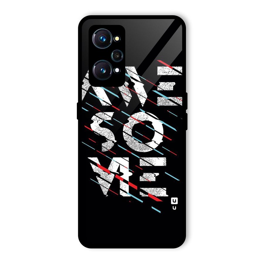 Awesome Me Glass Back Case for Realme GT 2