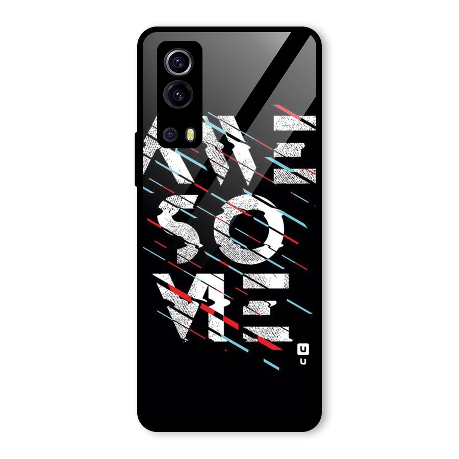 Awesome Me Glass Back Case for Vivo iQOO Z3