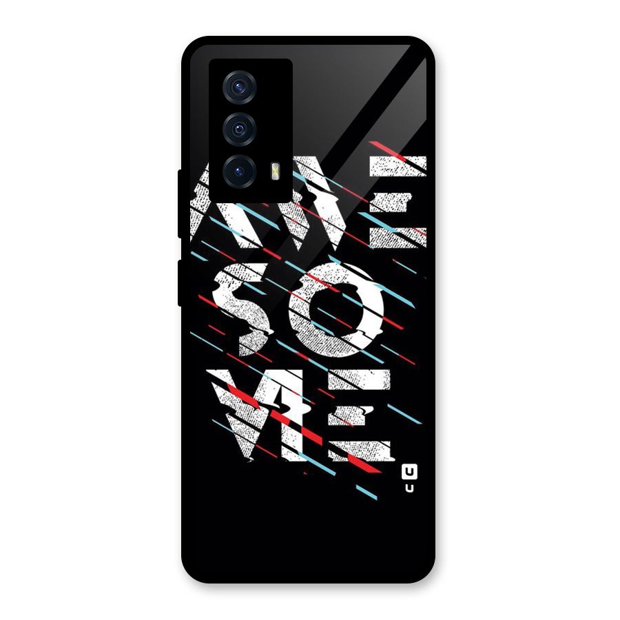 Awesome Me Glass Back Case for Vivo iQOO Z5