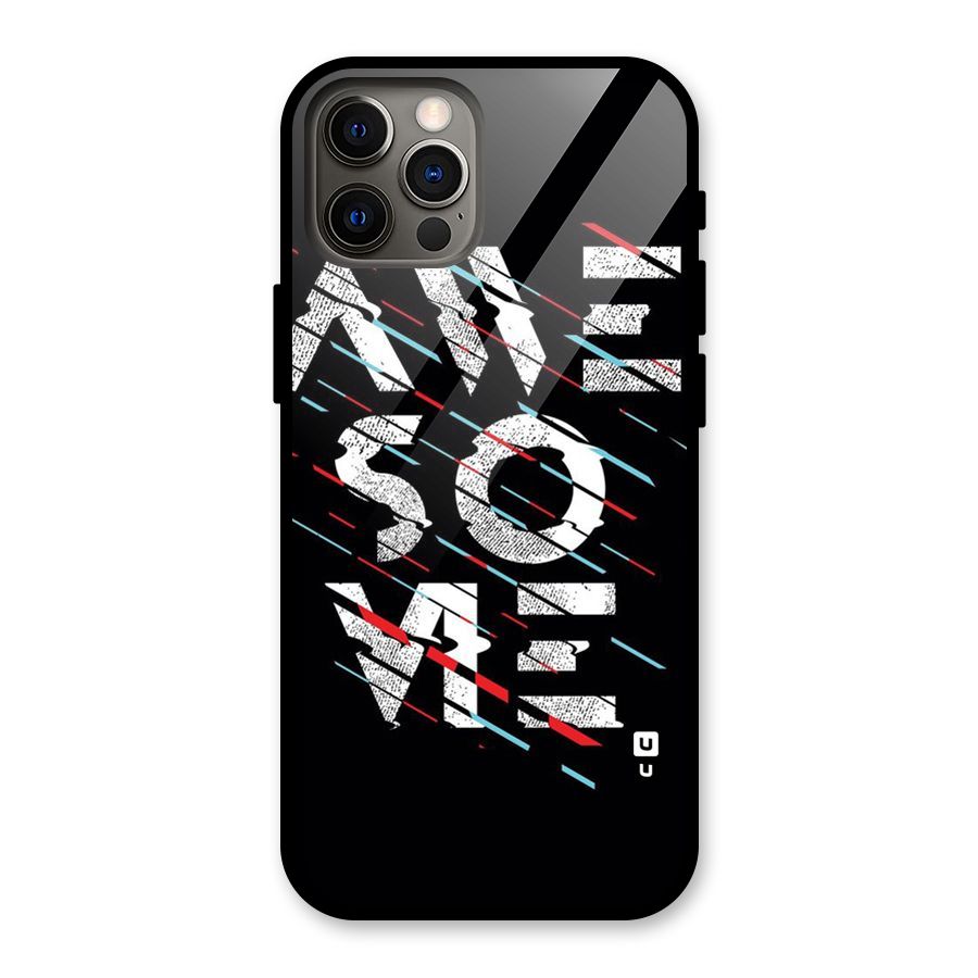 Awesome Me Glass Back Case for iPhone 12 Pro