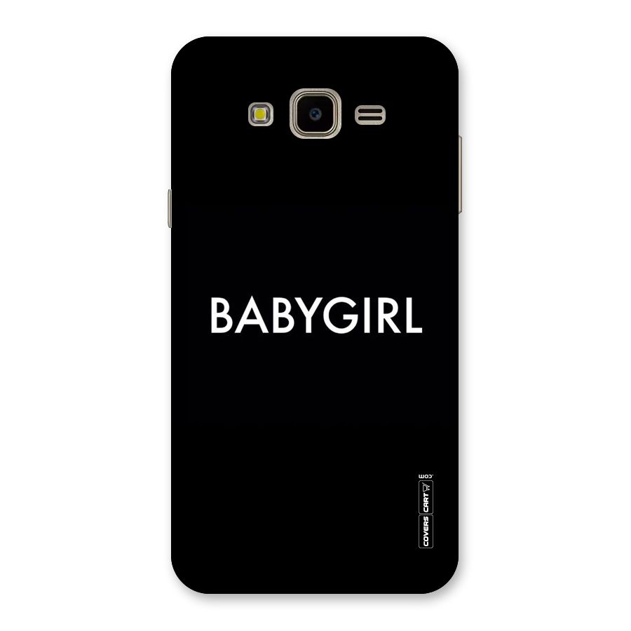 Baby Girl Back Case for Galaxy J7 Nxt