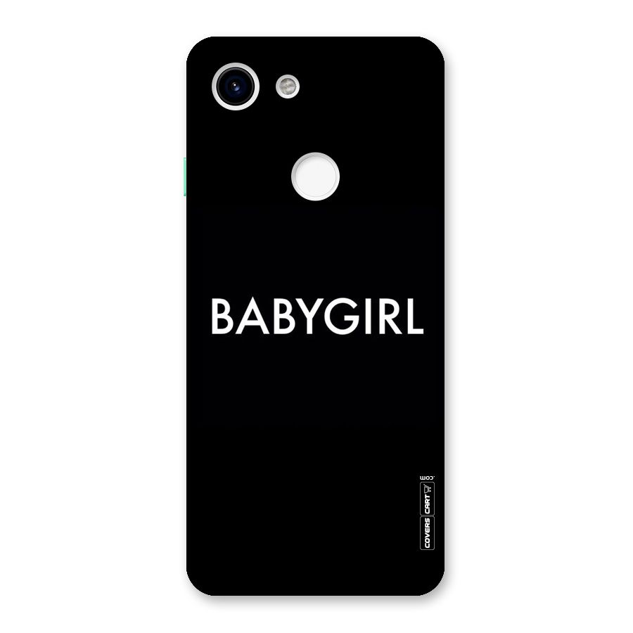 Baby Girl Back Case for Google Pixel 3
