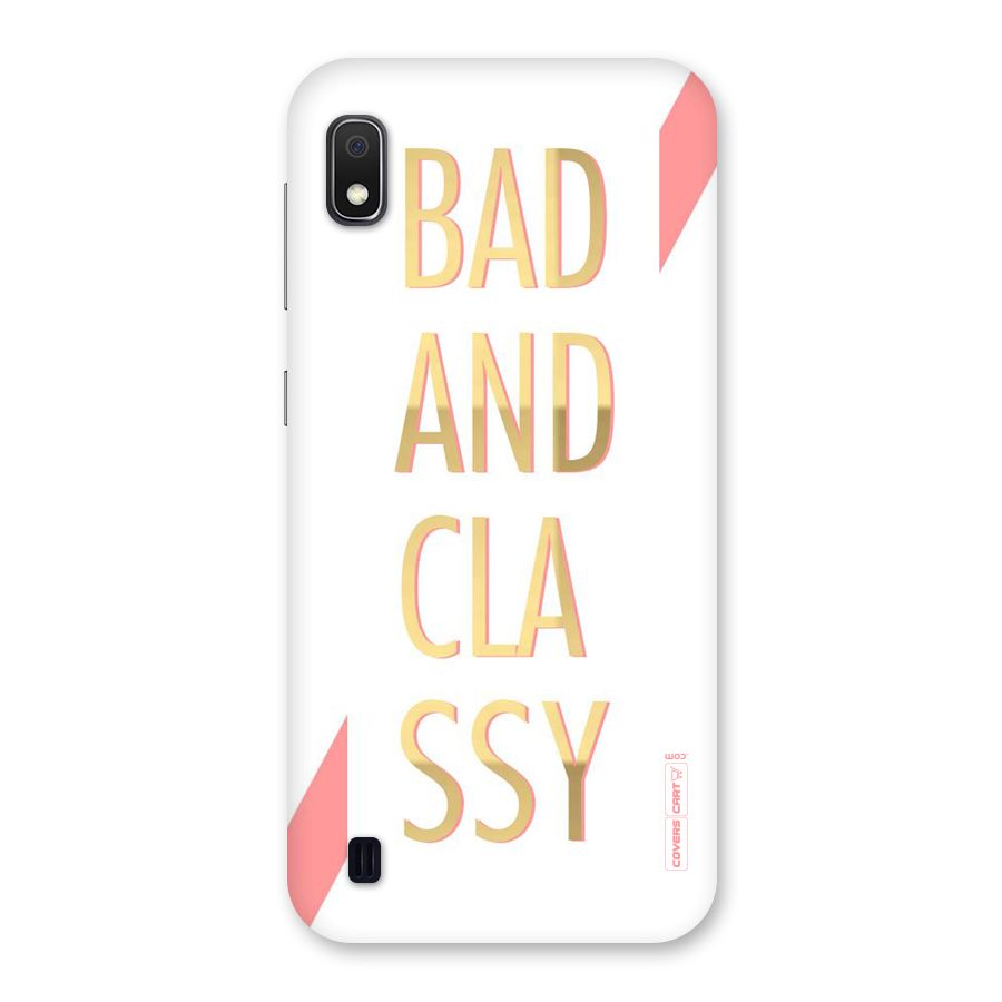 Bad And Classy Back Case for Galaxy A10
