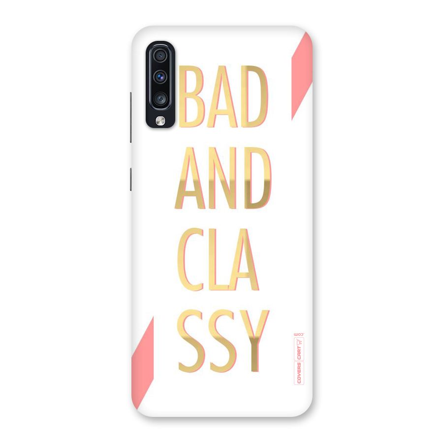 Bad And Classy Back Case for Galaxy A70