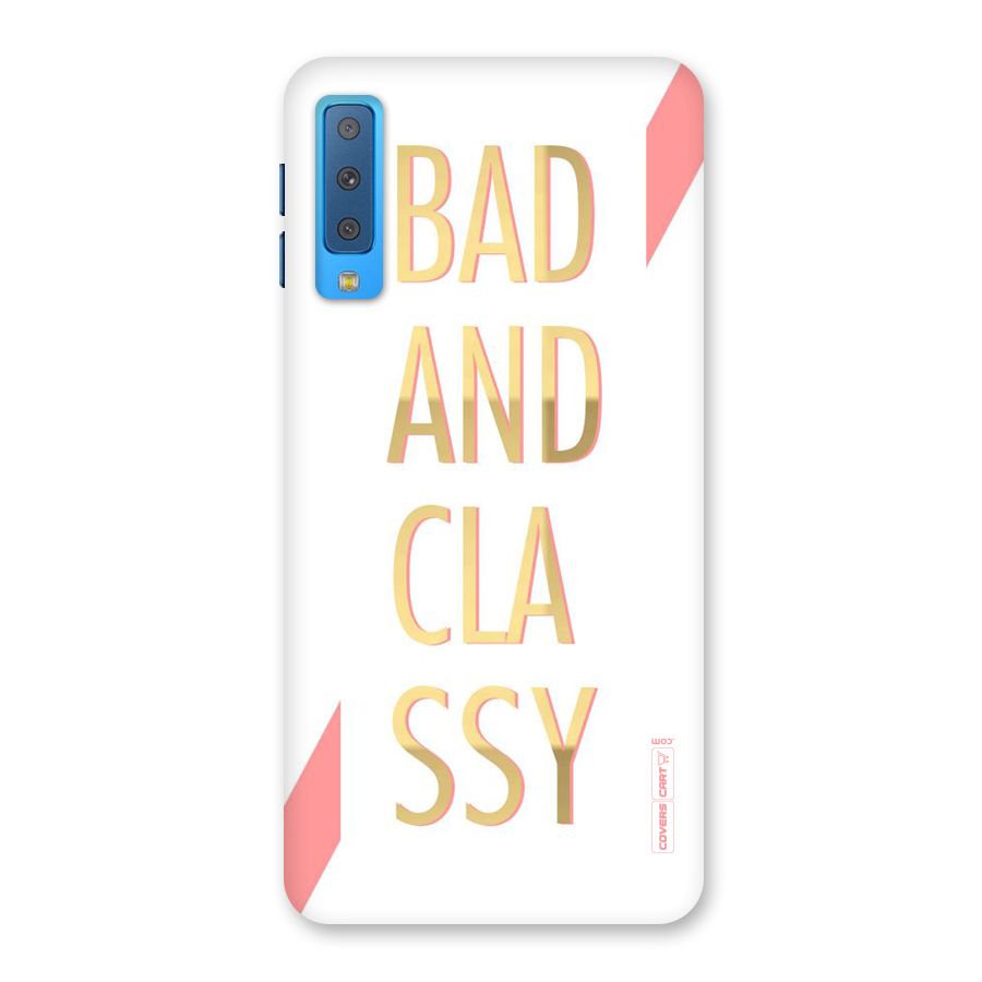 Bad And Classy Back Case for Galaxy A7 (2018)