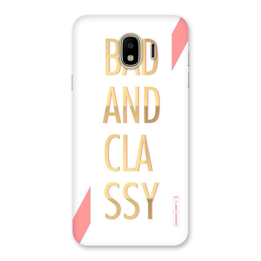 Bad And Classy Back Case for Galaxy J4