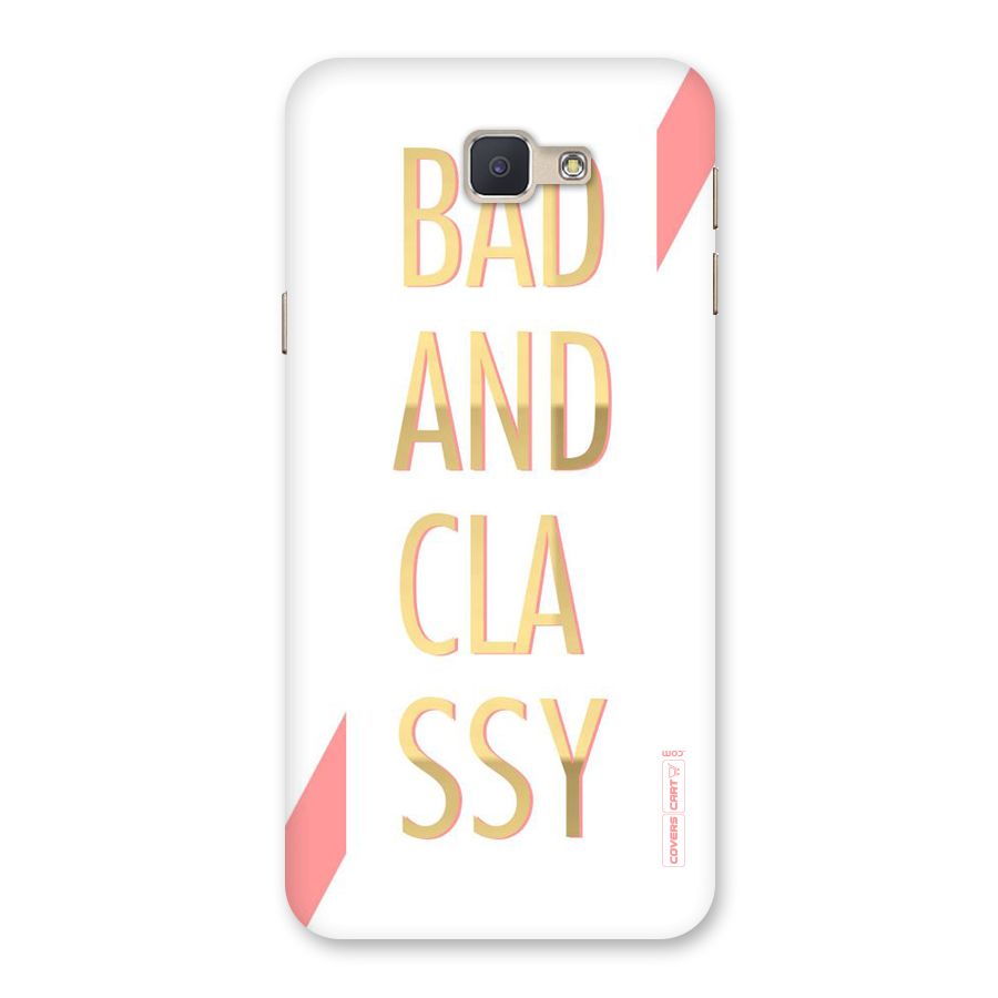 Bad And Classy Back Case for Galaxy J5 Prime