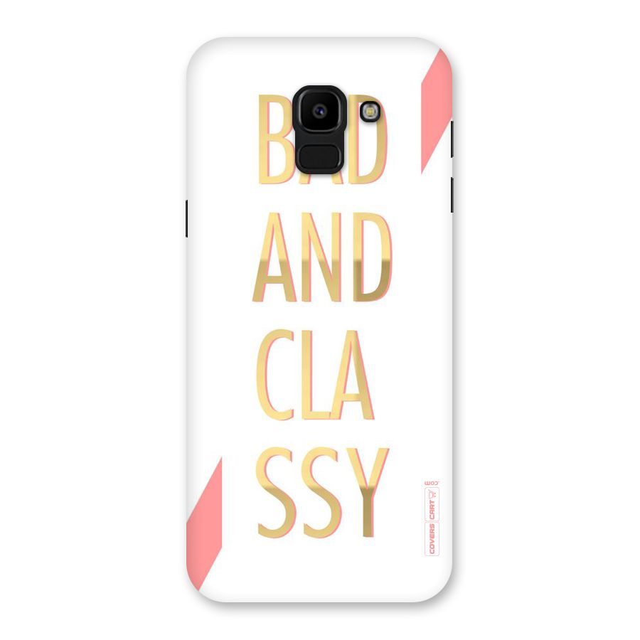 Bad And Classy Back Case for Galaxy J6
