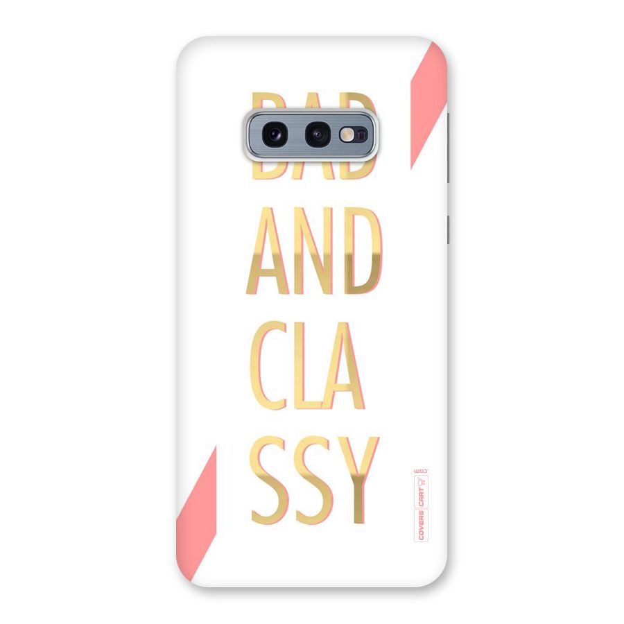Bad And Classy Back Case for Galaxy S10e