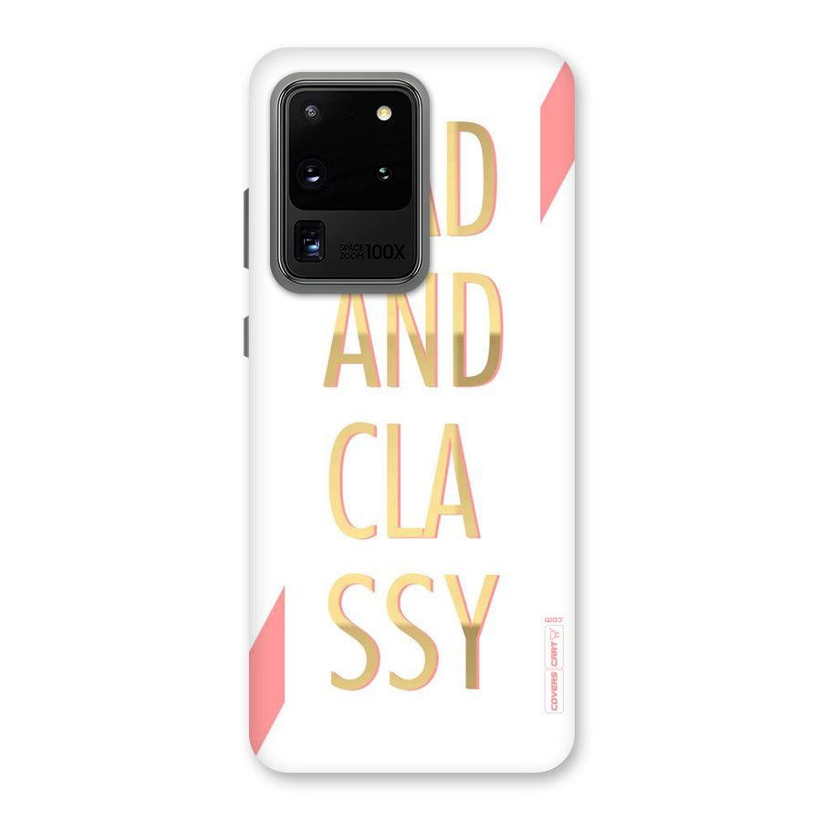 Bad And Classy Back Case for Galaxy S20 Ultra