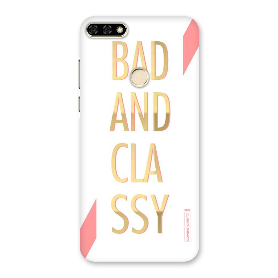 Bad And Classy Back Case for Honor 7A