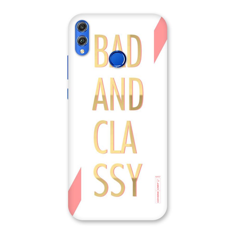 Bad And Classy Back Case for Honor 8X