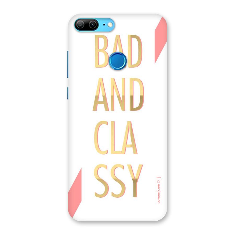 Bad And Classy Back Case for Honor 9 Lite