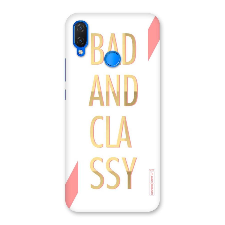 Bad And Classy Back Case for Huawei P Smart+